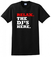 Relax the DJ's Here T-Shirt Medium Black