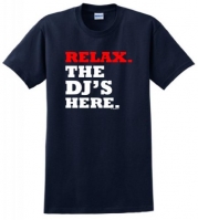 Relax the DJ's Here T-Shirt 2XL Navy